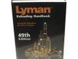 "
Lyman 9816052 49th Edition Reloading Book, Hard
Lyman's 49th Edition Reloading Handbook is the latest version of their extremely popular rifle and pistol manual. The 49th Edition covers all popular new rifle calibers such as the 204 Ruger, 6.8 Rem SPC,