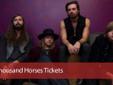 A Thousand Horses Tickets Lakeview Amphitheater
Friday, July 15, 2016 07:00 pm @ Lakeview Amphitheater
A Thousand Horses tickets Syracuse that begin from $80 are among the commodities that are highly demanded in Syracuse. Dont miss the Syracuse