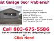 If you're in the market for a beautiful carriage house garage door or you need repairs on a carriage house door, just call us at 803-675-5586. We are specialists in installing, servicing and repairing custom garage doors. If you're in need of repair, our