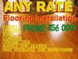 ANY RATE - FLOORING INSTALLATION FRESNO
Any Rate Flooring Installation Fresno - Fresno Floor Install
ANY RATE - Flooring Install Service Fresno
Free Estimates
Phone(559) 456-0099