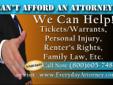 FACT: Over 80% of Americans cannot afford an attorney,
do not qualify for legal aid or cannot have a lawyer assigned
to them because of shrinking government budgets.
Get Affordable Legal Help Now!

Tickets, Warrants, Renter's Rights, Security Deposit,