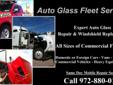 We provide expert Auto Glass Repair and Windshield Replacement Services for All Sizes of Commercial Fleets.
We are experienced with all types of Domestic or Foreign Cars, Vans, Trucks or Commercial Vehicles, including Heavy Equipment.
Our Same Day Mobile