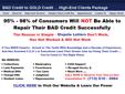 The Credit Repair Process that Works 100% of The Time - Guaranteed !!!
Chances are, if you are like 95% of credit consumers, your credit
has not improved much, if at all.
The facts don't lie.
Most credit consumers are lost when it comes to restoring