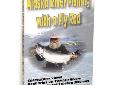 DVD Alaska River Fishing with a Fly RodJoin Dr. Jim as the King Salmon guides take him to remote Alaska, fishing remote rivers and streams. Traveling by boat or plane, visit some of the best fishing spots in Alaska. 45 mins
Manufacturer: Bennett Marine