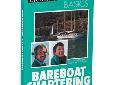 Bareboat CharteringLearn everything you need to know to bareboat charter!This program provides a step-by-step practical guide for planning and enjoying a bareboat vacation featuring big boat handling skills and anchoring. Features tips and techniques from