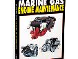 Marine Gas Engine MaintenanceThis complete instructional tape explains the workings of your gas engine with details on ignition, cooling, fuel, exhaust and battery systems. The trouble shooting section will help diagnose and repair several basic