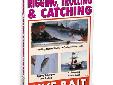 DVD RIGGING, TROLLING & CATCHING LIVE BAITThe fresher the bait, the better the catch! Saltwater fish eat live baitfish day in and day out. Rigging them so they look and act natural when used as bait can be challenging. This program teaches easy to follow