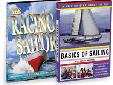Sailling & racing Basics DVD Set SSAILBASIC2DVD Includes: The Racing Sailor & Basics of Sailing. Teaches: Getting underway On the water instruction Rigging & parts of the boat Hoisting sails Gybing & coming about Reefing & knot tying Wrangling the
