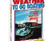 Weather To Go BoatingBecome a better mariner by learning observation, interpretation and understanding weather and forecasts. Among the subjects covered are wind, waves, storms, weather maps & symbols, tides, fronts, clouds, fog, sources of information