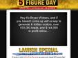 Bryan Winters All New 5figureday.com
Â 
h the channel during advertisements. Programs that are low in mental stimulus, require light concentan increasing ability to reach specific audiences. In the past, the most efficient way to deliver a This definition