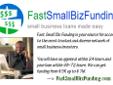 Fast Cash For your Small Business, No upfront Fees!