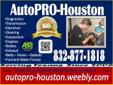 The right repair shop, the right parts, the right price that fits your budget, and Mobile Mechanics too that come to you.
AutoPRO-Houston
9103 EMMOTT RD.
Houston TX 77040
Tel: 832.877.1818
"We make the vehicles you have . . . the vehicle you want and