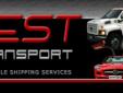 http://www.zbesttransport.com EBAY AUTO TRANSPORT AND SHIPPING AND DEALER PICK UP AND DROP OFF
MARIO 425-315-5929 
Â 