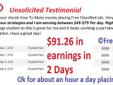 Get full details here.
Actual Unsolicited Testimonial
Hello Ms. Black! I read your ebook How To Make money placing Free Classified ads. Very informative. Excellent ebook! I have applied your strategies and I am earning between $45-$75 Per day. Right now I