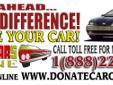 CAR DONATION
CAR DONATION ILLINOIS TO CHARITY â DONATE A CAR DIRECT TO CHARITY!
100% VOLUNTEER ORGANIZATION â 100% BENEFIT TO THOSE IN NEED!
Thereâs no better time to clean out your garage or move that unwanted car or truck out of the driveway and save