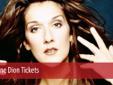 Celine Dion Las Vegas Tickets
Tuesday, June 04, 2013 12:00 am @ Caesars Palace - Colosseum
Celine Dion tickets Las Vegas beginning from $80 are included between the commodities that are in high demand in Las Vegas. It would be a special experience if you