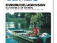 Evinrude/Johnson 2-40 HP Outboards (Includes Electric Motors), 1973-1990Part #: B732432 pages QUICK REFERENCE DATACHAPTER ONE / GENERAL INFORMATIONManual organization / Notes, cautions and warnings / Torque specifications / Engine operation / Fasteners /