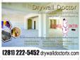 Residential Drywall | Commercial Drywall Remodeling & Renovations NO JOB IS TOO BIG OR TOO SMALL! Drywall Doctor is an experienced drywall contractor producing quality work you can depend on. We offer outstanding remodeling and renovation work including