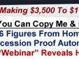 THE $10,500 TO $40,000 A MONTH INCOME AD!
All serious, motivated, BIG money, home business minded individuals
who are looking for a proven system
that generated:
Haywood made $18,000 in one week
Rich made $32,000 in one month
Rob made $117,000 in one