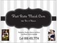 Flat Rate Maids 888.491.7774 or 347.878.0153 Last Minute Services Available