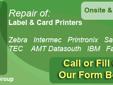 Â Â Â Â      
Repairing Thermal Printers including Label, Barcode & Card printers since 1982!
Zebra, Intermec, Datamax, Sato, Printronix, AMT Datasouth, IBM, TEC and many more. in the Flint area Our professional technicians come to you and repair your thermal