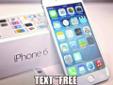 Text "Free IPhone6" to 301-520-3510 for details, serious inquiries only!