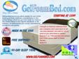 100% Gel Infused Memory Foam Mattresses! More supportive then traditional memory foam! Sleeps cooler! 100% made in the USA! All Sizes: Cal-King,King,Queen,Full,Twin,Twin XL! Compare to IComfort! Free Shipping!  www.gelfoambed.com