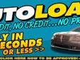 Get Your Auto Loan in 60 Seconds!
Bad Credit? Approved!
No Credit? Approved!
Good Credit? Approved!
Past Bankruptcy? Approved!