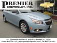 .
2011 Chevrolet Cruze
$16999
Call (860) 269-4932 ext. 489
Premier Chevrolet
(860) 269-4932 ext. 489
512 Providence Rd,
Brooklyn, CT 06234
LOCAL TRADE! GM CERTIFIED! WOW! Call NOW!! 860.774.1100! Here at Premier Chevrolet, We take anything in Trade! Boat,