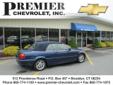 .
2004 BMW 3 Series
$11999
Call (860) 269-4932 ext. 6
Premier Chevrolet
(860) 269-4932 ext. 6
512 Providence Rd,
Brooklyn, CT 06234
Here at Premier Chevrolet, We take anything in Trade! Boat, Goats, Planes, and Trains, You name it we will trade it. We