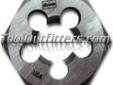 "
Hanson 8564 HAN8564 High Carbon Steel Hexagon 1-13/16"" Across Flat Die 20mm-2.50
Features and Benefits:
Advanced die geometry: Allows for faster cutting with longer life
Material types: High carbon steel for cutting of external threads by hand - High