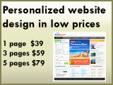 web-design-cheap.com - A winning offer!3 pages only $59
Professional website up to 3 pages just $59
Professional website up to 5 pages just $79
All packages come with:
* FREE 1 Year Hosting * FREE Contact Form * FREE Photo gallery * No Hidden Fees!
and