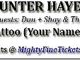 Hunter Hayes Tattoo Your Name Tour Concert in Hoffman Estates
Concert Tickets for Sears Centre Arena in Hoffman Estates on November 21, 2014
Hunter Hayes is scheduled to perform a Tattoo (Your Name) Tour concert in Hoffman Estates, Illinois on Friday,