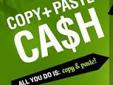 Less than a month ago one of our team members signed up to the new CopyPasteCash Network. With a week they started earning OVER $25 a day (that's an extra $750 per month) paid directly into their bank account. Can you imagine? How would your life be