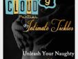 Intimate Tickles invites you to join Cloud 9 Parties.
Intimate Tickles is seeking Team Leaders in Grand Island and all of Nebraska to handle our inquiries for Adult Toy Parties. Cloud 9 Parties is a romance home party business with the most lucrative