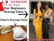 Join Michigan's Best Sewing School - Now enrolling Beginners Sewing Class 248 643 8100 Our beginners sewing offers 10 hours of instruction and you will be sewing on your first lesson. The classes are affordable and convenient to fit you schedule. Call us