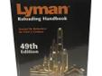 Lyman's 49th Edition Reloading Handbook is the latest version of their extremely popular rifle and pistol manual. The 49th Edition covers all popular new rifle calibers such as the 204 Ruger, 6.8 Rem SPC, 325 WSM, 338 Federal, 375 Ruger, 405 Winchester