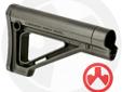 Magpul MOE Fixed Carbine Stock, Mil-Spec - OD Green. The MOE Fixed Carbine Stock, Mil-Spec Model provides a fixed, non-collapsing stock option for carbine-length buffer tubes. The MOE Fixed Carbine Stock has a slim profile, improved cheek weld, and