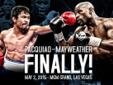 Mayweather vs Pacquiao Tickets
Mayweather vs Pacquiao scheduled for May 2, 2015, with a limited number of tickets made available to the public, it's going to be very difficult for anyone to score a seat at the MGM Grand in Las Vegas. Ticketlisters.com has