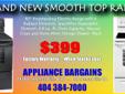 Call us first 404 384-7000
PLEASE NO AGENTS, NO MONEY ORDERS, NO SHIPPING
APPLIANCE BARGAINS
2429 Lawrenceville hwy, Lawrenceville, GA, 30044
c/o Shannon and 29
Across from AUTOZONE
Look for the Phillip 66 Gas Station
