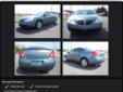 2006 Pontiac G6 GT 4 door 06 FWD V6 3.5L OHV engine Automatic transmission Electric Blue Metallic exterior Gasoline Gray interior Sedan
financing used trucks guaranteed financing. guaranteed credit approval low down payment pre-owned cars pre owned trucks