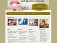 Quality Cleanig Services vs Higher Prices
"Do not pay so much money for a quality service"
ACSQualityCleaning.com Tel. 781-526-5918
We have a team with over 7 years experience in cleaning services, it is important for us guarantee the satisfaction of our