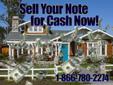 National Mortgage Note Buyers - We Pay Cash for Notes
PAYING THE HIGHEST CASH BUYOUTS FOR NOTES, MORTGAGES, TRUST DEEDS & CONTRACTS,
SINCE 1979
Call us at 1-866-780-2274
(9-5 Monday-Friday)
or visit us online 24/7 atwww.bestnotequote.com
Have you sold a