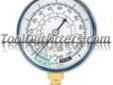 "
FJC, Inc. 6128 FJC6128 Replacement Gauge for Dual Manifold - Low Side
Features and Benefits:
Dual replacement gauge
Low side
"Price: $10.95
Source: http://www.tooloutfitters.com/replacement-gauge-for-dual-manifold-low-side.html