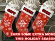 READY TO STUFF YOUR STOCKINGS WITH EXTRA MONEY?
We Need A Few More Part Time Sales Reps On Board!!
Minimal Computer Skills Needed! This is NOT A Cold Calling type job.
Several of Our Top Hitters Have Made Hundreds a Week!
Want To Learn How You Can Make