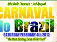 ::: Afro:Baile Presents: 3rd Annual: Carnaval do Brazil :::
The 3rd Annual: Carnaval do Brazil! Arizona's Largest and most Authentic Brazilian Event is set to take Place in Tempe, Arizona on February 4th 2012 at music venue 910 Live. The Carnaval Event