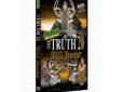 Primos 43201 The TRUTH 20 - Big Buck
The TRUTH 20 BIG Bucks
Specifications:
- 3 hours
- 9 bow hunts
- 17 gun huntsPrice: $5.95
Source: http://www.sportsmanstooloutfitters.com/the-truth-20-big-buck.html
