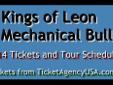 Tickets For Kings Of Leon & Gary Clark Jr. Nashville February 7 2014
Bridgestone Arena (Formerly Sommet Center) Nashville, TN
Great seats at great prices. Floor, Club, Lower Level and Upper Level tickets at very good prices. Click the link titled "VIEW