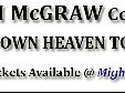 Tim McGraw 2014 Tour Concert Tickets for Laughlin, NV
Concert Tickets for the Laughlin Events Center on November 8, 2014
Tim McGraw will perform a concert in Laughlin, Nevada on Saturday, November 8, 2014. The Tim McGraw concert in Laughlin will be held