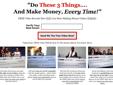 FREE Video Exposes How YOU Can Star t Generating income Online TODAY! "Do These 3 Things ... And Make money online, Every Time!".